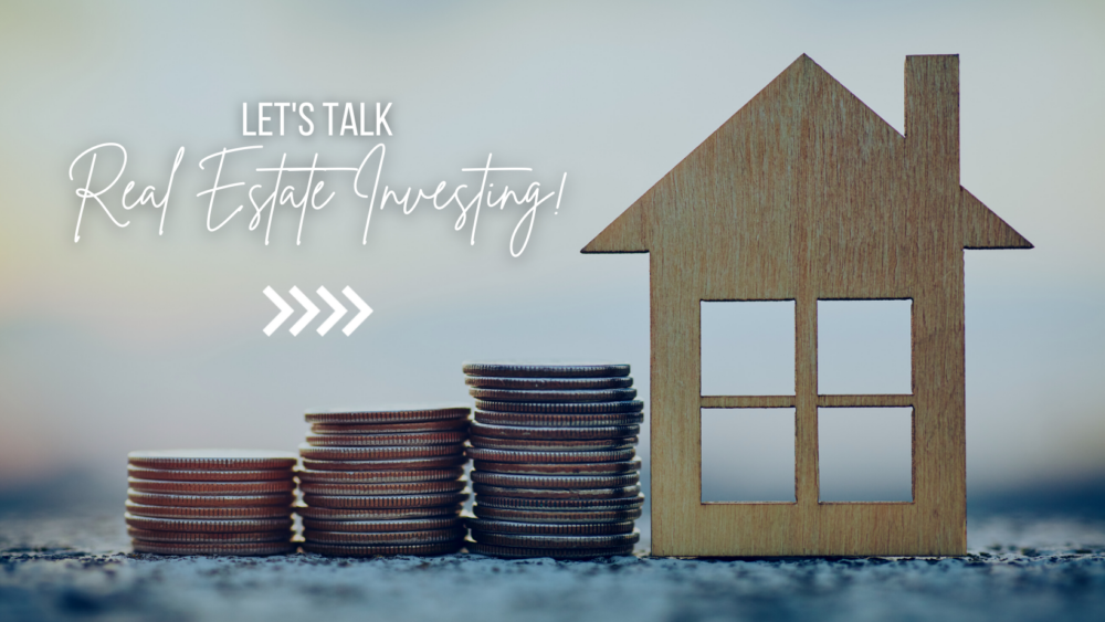 Let’s Talk Real Estate Investing [Free read]